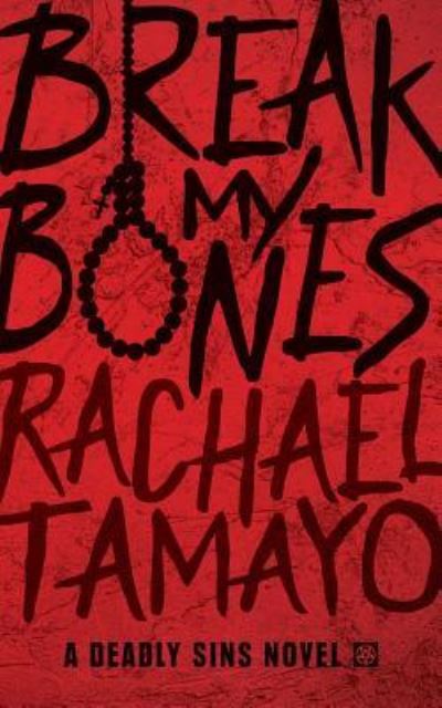 Cover for Rachael Tamayo · Break My Bones (Paperback Book) (2019)