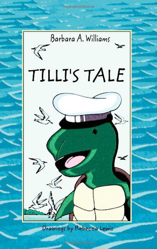 Cover for Barbara A. Williams · Tilli's Tale (Pocketbok) (2004)