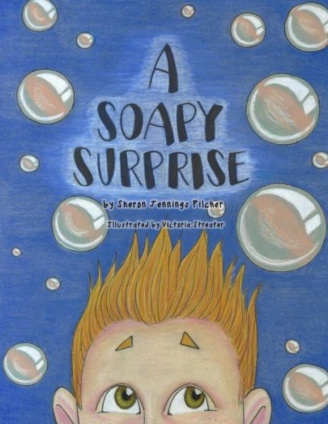 Cover for Sheron Jennings Pilcher · A Soapy Surprise (Paperback Book) (2019)