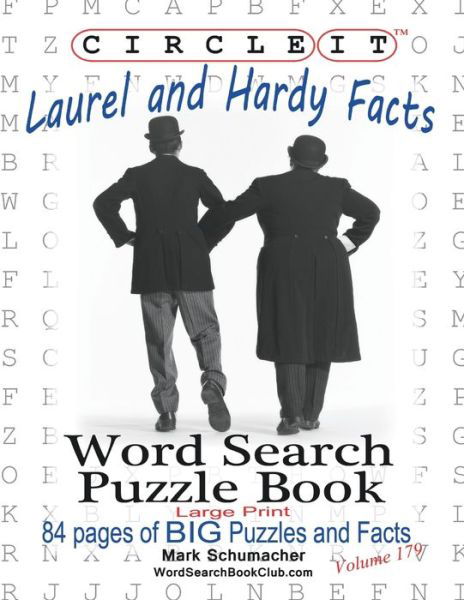 Cover for Lowry Global Media LLC · Circle It, Laurel and Hardy Facts, Word Search, Puzzle Book (Taschenbuch) [Large type / large print edition] (2018)