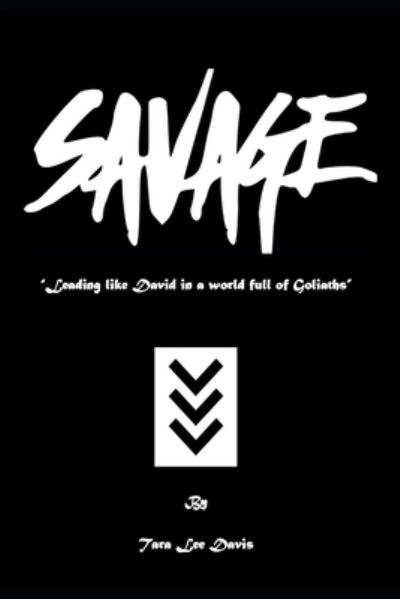 Cover for Tara Lee Davis · Savage (Paperback Book) (2019)