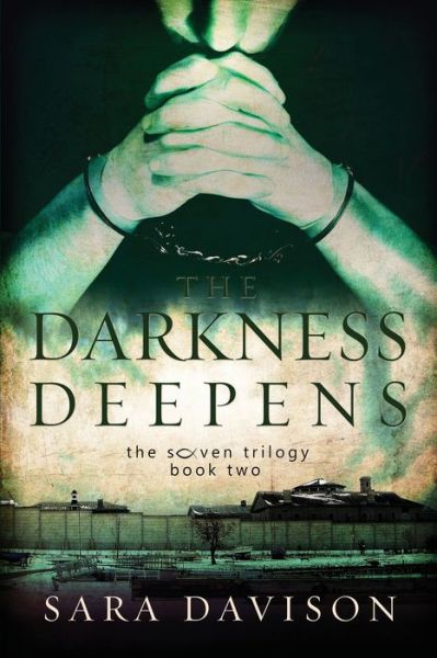 Cover for Sara Davison · The Darkness Deepens (Paperback Book) (2016)