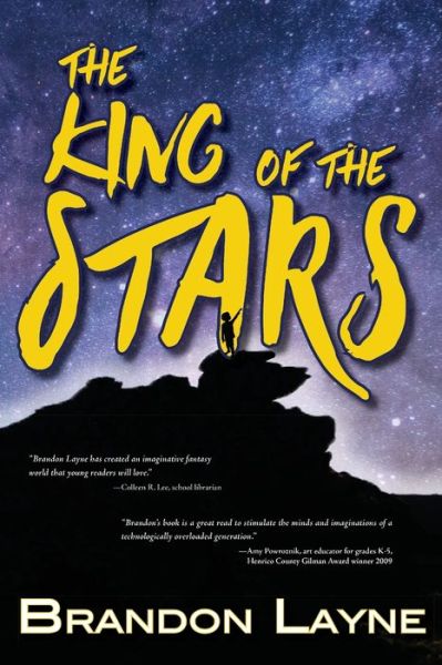 Cover for Brandon Layne · King of the Stars (Book) (2019)