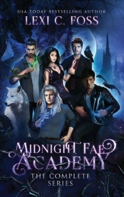 Cover for Lexi C Foss · Midnight Fae Academy (Hardcover bog) (2021)