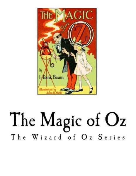 Cover for L Frank Baum · The Magic of Oz (Pocketbok) (2017)