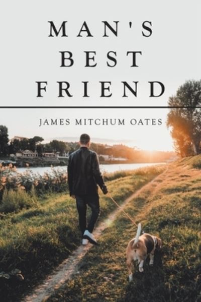 Cover for James Mitchum Oates · Man's Best Friend (Paperback Book) (2020)