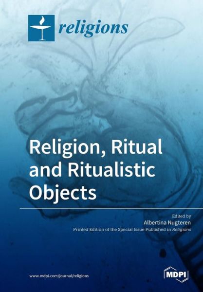 Cover for Albertina Nugteren · Religion, Ritual and Ritualistic Objects (Paperback Book) (2019)