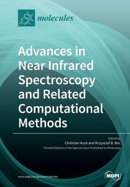Cover for Advances in Near Infrared Spectroscopy and Related Computational Methods (Paperback Book) (2020)