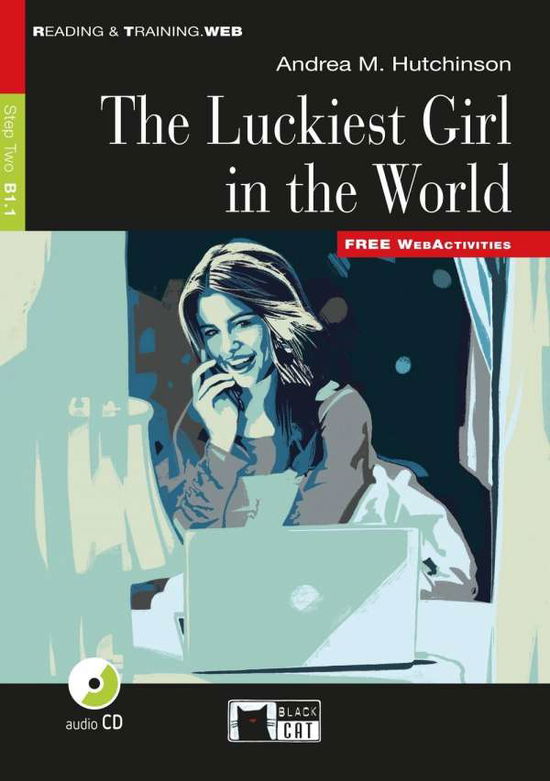 The Luckiest Girl in the Wor - Hutchinson - Books -  - 9783125000520 - 