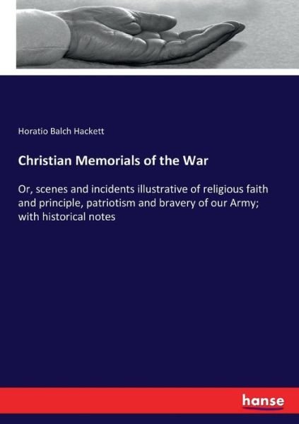 Christian Memorials of the War - Hackett - Books -  - 9783337308520 - August 31, 2017