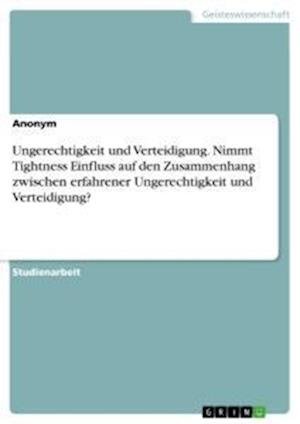 Cover for Anonym · Ungerechtigkeit und Verteidigung (N/A)