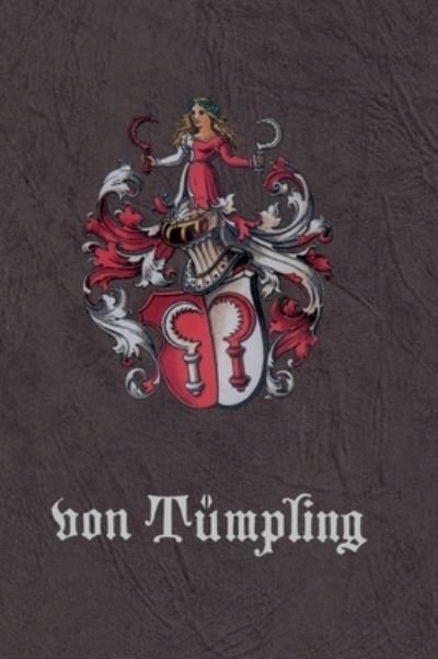 Cover for Tümpling · Geschichte des Geschlechtes vo (Bog) (2020)