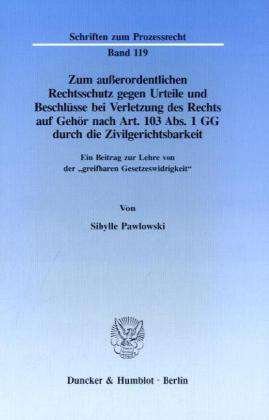 Cover for Pawlowski · Zum außerordentlichen Rechtss (Book) (1994)