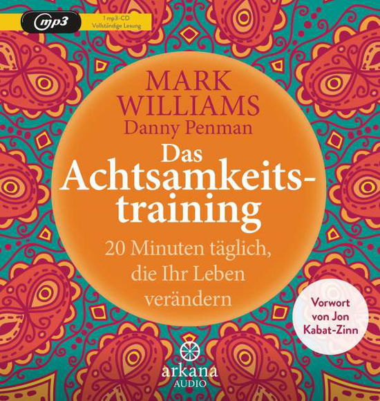 CD Das Achtsamkeitstraining - Williams, Mark; Penman, Danny - Music - Penguin Random House Verlagsgruppe GmbH - 9783442347520 -