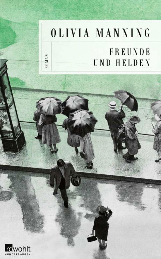 Cover for Olivia Manning · Freunde und Helden (Hardcover Book) (2021)