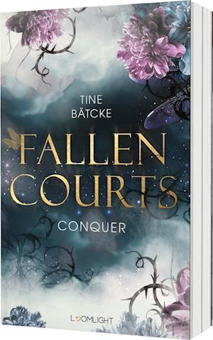 Cover for Tine Bätcke · Fallen Courts 1: Conquer (Book) (2024)