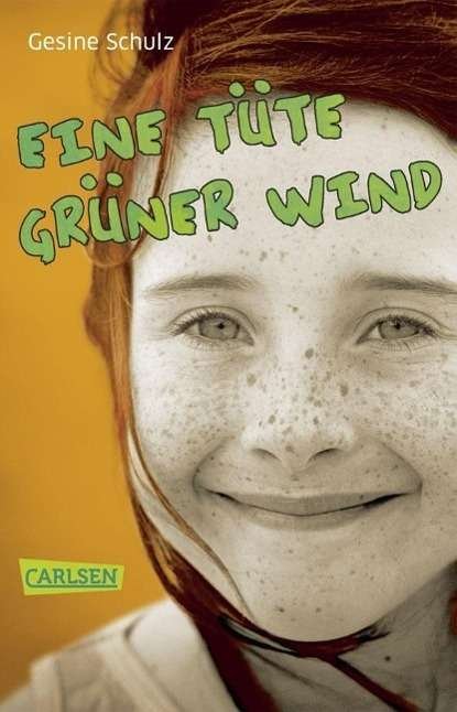 Cover for Gesine Schulz · Carlsen TB.0252 Schulz.Tüte grüner Wind (Book)
