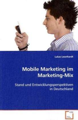 Cover for Leonhardt · Mobile Marketing im Marketing (Bok)