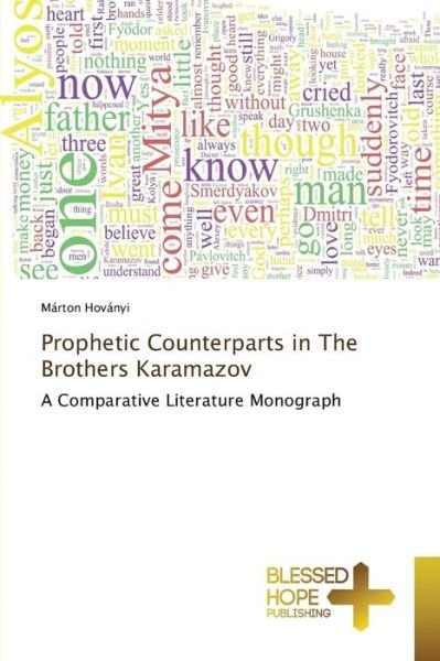 Cover for Hovanyi Marton · Prophetic Counterparts in the Brothers Karamazov (Pocketbok) (2015)