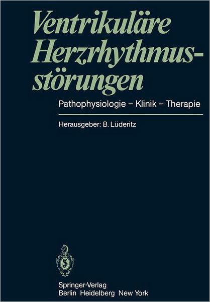 Cover for B L Deritz · Ventrikulare Herzrhythmusstorungen (Paperback Book) [Softcover reprint of the original 1st ed. 1981 edition] (2012)