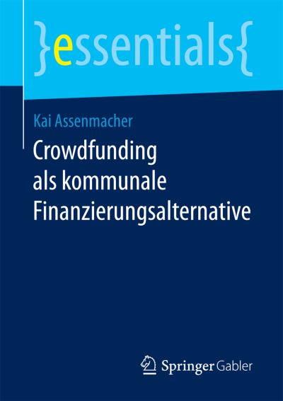 Cover for Assenmacher · Crowdfunding als kommunale (Book) (2017)