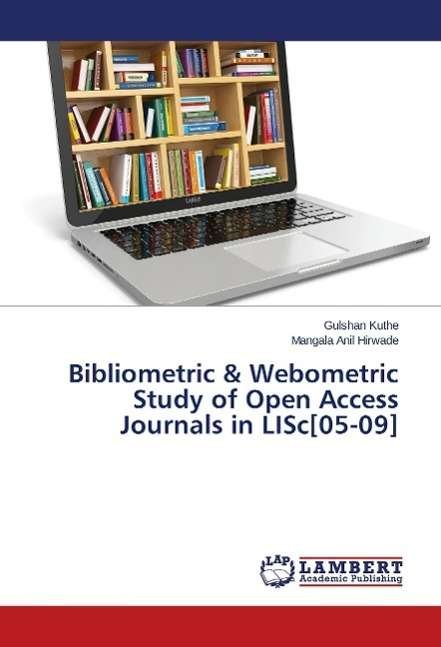 Cover for Kuthe · Bibliometric &amp; Webometric Study o (Bog)