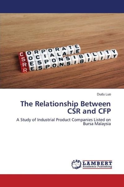 Cover for Luo Dudu · The Relationship Between Csr and Cfp (Paperback Bog) (2015)