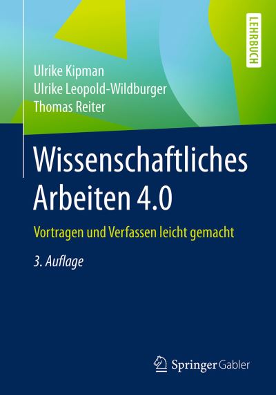 Cover for Ulrike Kipman · Wissenschaftliches Arbeiten 4 0 (Book) (2017)