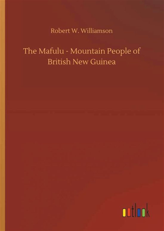 Cover for Williamson · The Mafulu - Mountain People (Buch) (2018)