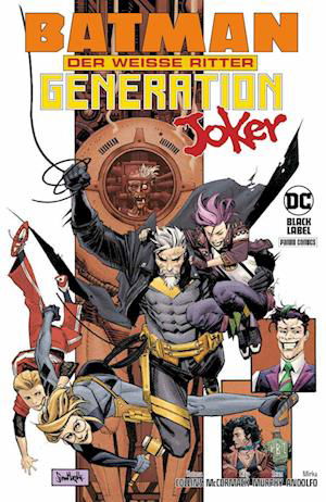 Cover for Sean Murphy · Batman: Der Weiße Ritter - Generation Joker (Bog) (2024)