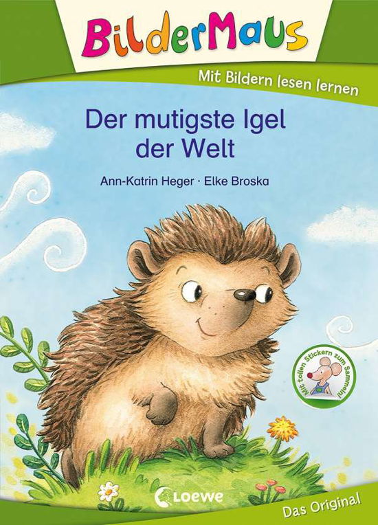 Cover for Ann-Katrin Heger · Bildermaus - Der mutigste Igel der Welt (Inbunden Bok) (2021)