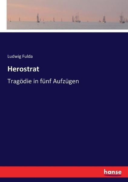 Cover for Fulda · Herostrat (Book) (2016)