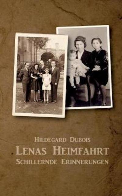 Cover for Dubois · Lenas Heimfahrt (Book) (2017)