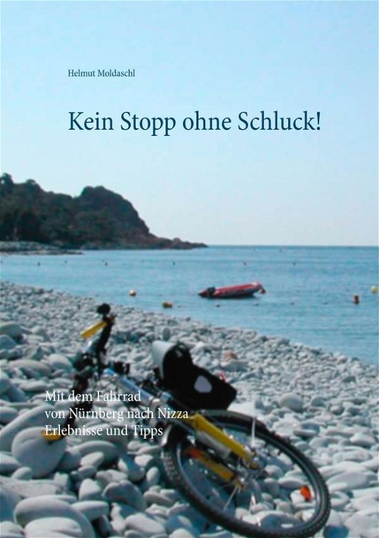 Cover for Moldaschl · Kein Stopp ohne Schluck! (Book)