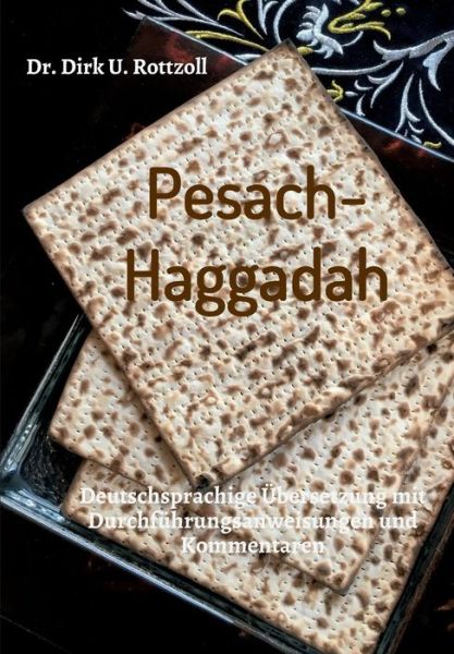 Cover for Rottzoll · Pesach-Haggadah (Book) (2018)