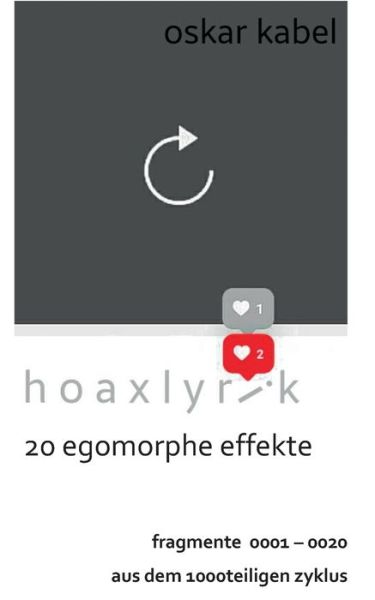 Cover for Kabel · Hoaxlyrik - 20 Egomorphe Effekte (Book) (2020)