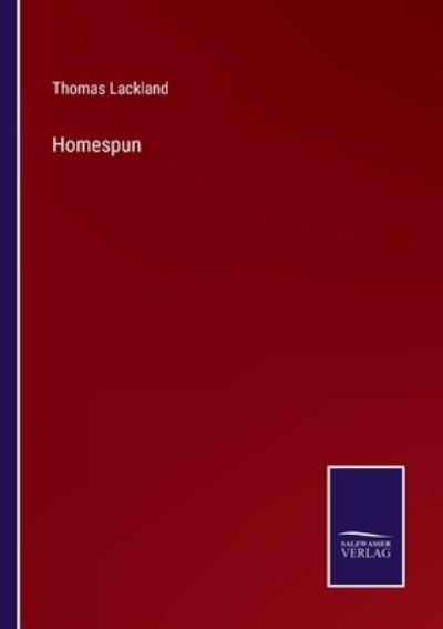 Cover for Thomas Lackland · Homespun (Paperback Book) (2022)