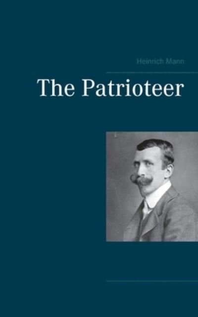 Cover for Mann · The Patrioteer (N/A) (2021)