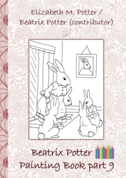 Beatrix Potter Painting Book Par - Potter - Livros -  - 9783752866520 - 30 de julho de 2018