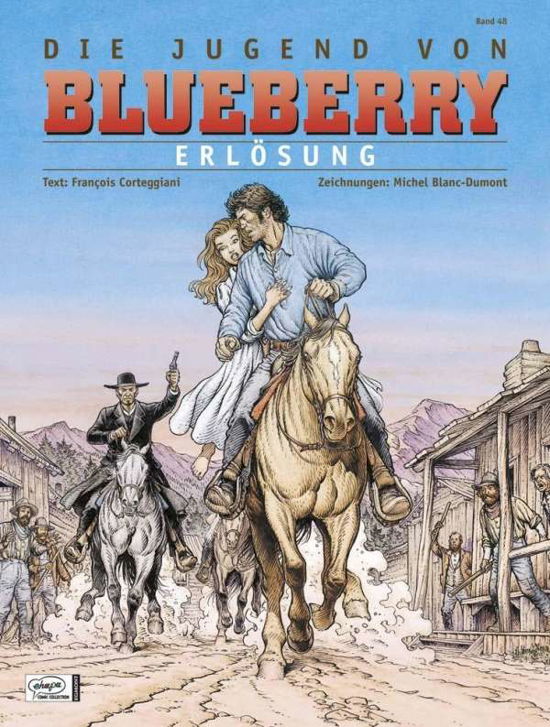 Leutnant Blueberry 48. Jugend 19 - Francois Corteggiani - Livros - Egmont Comic Collection - 9783770433520 - 8 de setembro de 2010
