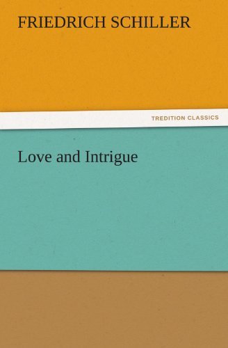 Cover for Friedrich Schiller · Love and Intrigue (Paperback Book) (2011)