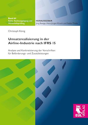 Cover for Christoph König · Umsatzrealisierung in der Airline-Industrie nach IFRS 15 (Paperback Book) (2018)