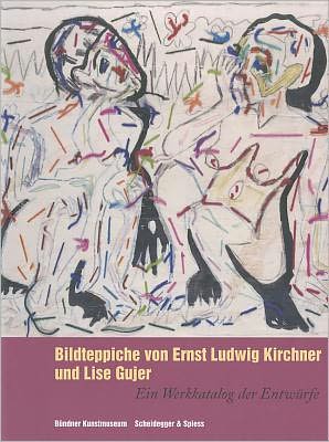 Cover for Beat Stutzer · Bildteppiche Von Ernst Ludwig Kirchner Und Lise Gujer (Book) (2022)