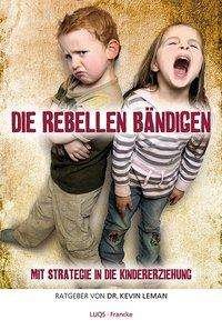 Cover for Leman · Die Rebellen bändigen (Bog)
