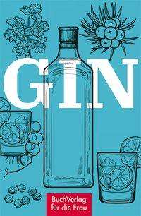 Cover for Kunze · Gin (Buch)