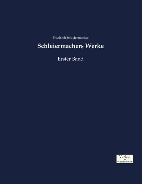 Werke.1 - Schleiermacher - Boeken -  - 9783957007520 - 22 november 2019