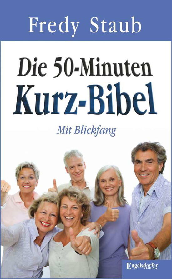 Cover for Staub · Die 50-Minuten Kurz-Bibel (Book)