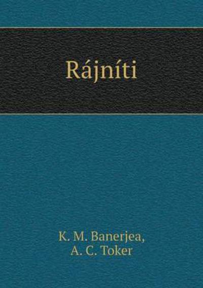 Cover for K M Banerjea · Rajniti (Pocketbok) (2015)