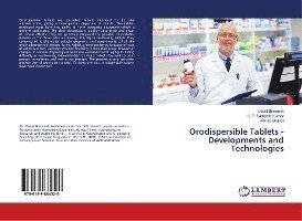 Cover for Bhowmik · Orodispersible Tablets - Develo (Book)