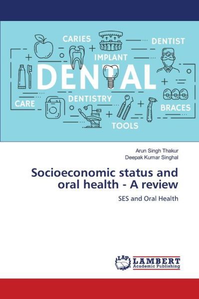 Cover for Thakur · Socioeconomic status and oral he (Book) (2018)